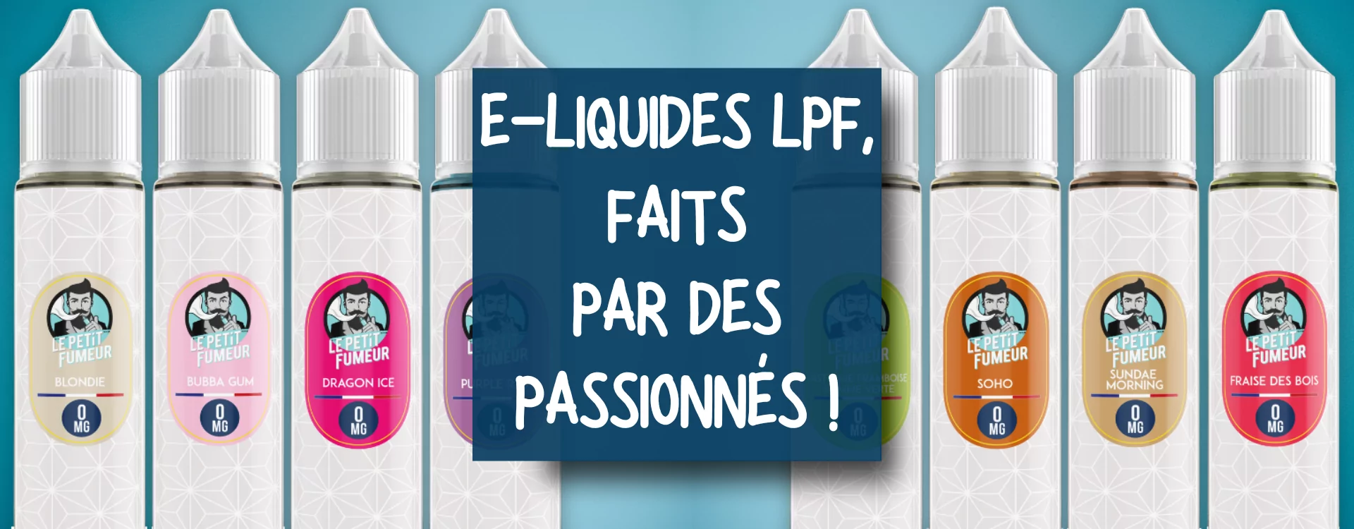 Guide des E-liquides Incontournables - Le Petit Fumeur
