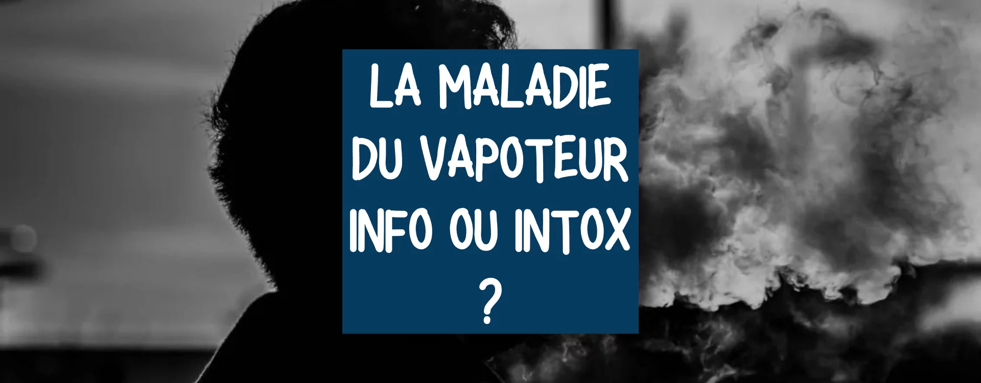 Cigarette lectronique : Mythes et Vrits sur la Maladie du Vapoteur Cigarette lectronique : Mythes et Vrits sur la Maladie du Vapoteur